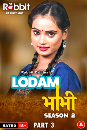 Lodam Bhabhi (2024) Season 2 EP 05-06 Hindi RabbitMovies